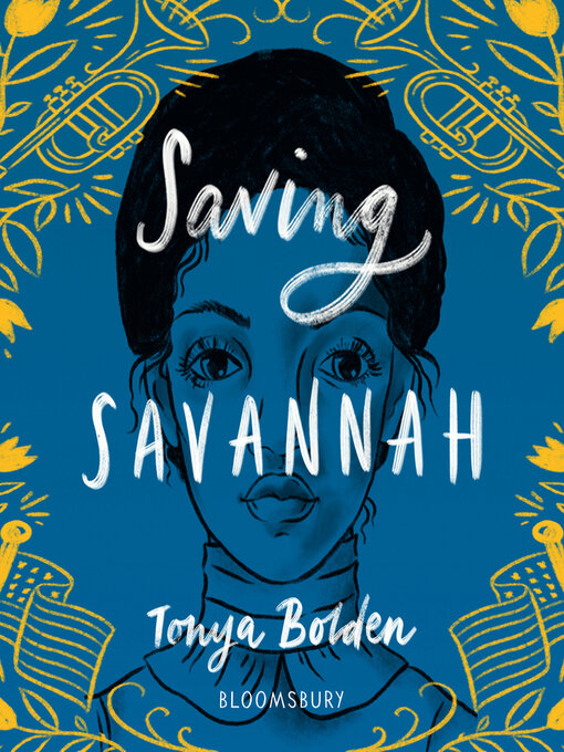 Title details for Saving Savannah by Tonya Bolden - Wait list